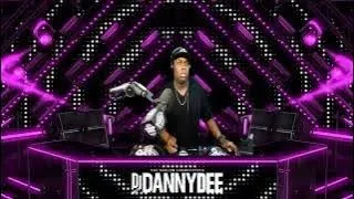 IT'S MY BIRTHDAY 'DJ DANNY DEE'