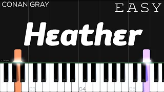 Conan Gray - Heather | EASY Piano Tutorial