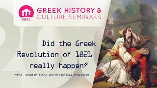 Did the Greek Revolution of 1821 really happen? | Seminars 2021 | Greek Community of Melbourne