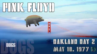 1977.05.10 - Pink Floyd - Oakland Day 2