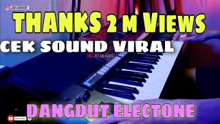 Cek sound dangdut Electone || Serasa Ada Orgenan Dekat Rumah ( By Aly Annafis)