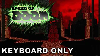 SPEED OF DOOM - MAP28: Twilight Massacre - UVMax - KEYBOARD ONLY