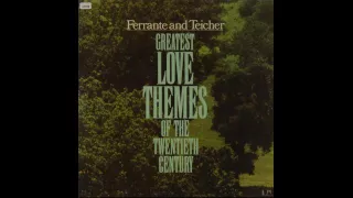 Ferrante & Teicher ‎– Greatest Love Themes Of The 20th Century - 1973 - full vinyl albums