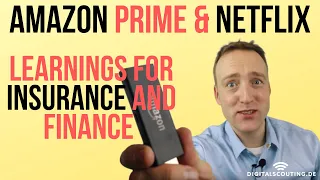 #Insurer & #banks: What Amazon Prime and Netflix mean for the #insurance and #finance industry?