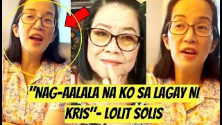 MANAY LOLIT SOLIS NABABAHALA NA SA LAGAY NG KALUSUGAN NI KRIS AQUINO! KAYA MERON SIYANG PAYO DITO!