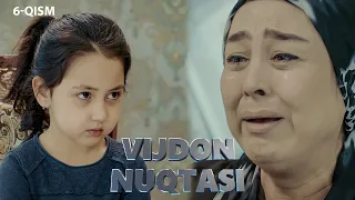 Vijdon Nuqtasi (o'zbek serial) | Виждон Нуқтаси (узбек сериал) 6-qism
