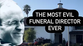 The Most Evil Funeral Director Ever - The Lamb Funeral Home Cremation Scandal