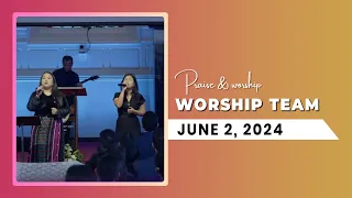 Praise and Worship || June 2, 2024