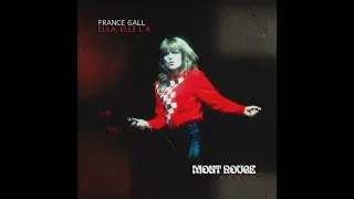 France Gall - Ella, Elle l'a (Mont Rouge Remix)