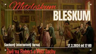 Meteleskum Bleskum - živě 17.2.2024 od 17:00