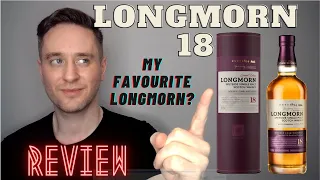 Longmorn 18 REVIEW: Is this my FAVOURITE LONGMORN?