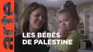 Palestine : les bébés clandestins de l’Intifada | ARTE Reportage