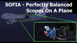 Why NASA's SOFIA Telescope On A Plane is "Perfectly Balanced"