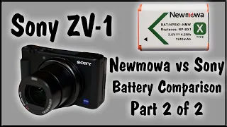 Sony ZV-1 NP-BX1 Battery Comparison - Newmowa vs Sony Part 2