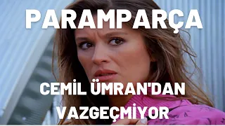 Cemil Ümran'dan Vazgeçmiyor  Paramparça