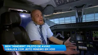 Piloto de avião viraliza com sotaque mineiro em voo