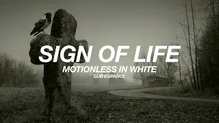 Motionless In White - Sign Of Life | Sub Español