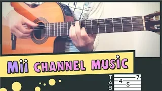 Mii CHANNEL MUSIC -  Guitar Cover // Lesson // Fingerstyle