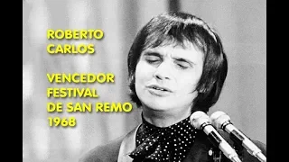 Roberto Carlos - Canzone Per Te (1968, Sanremo Festival)