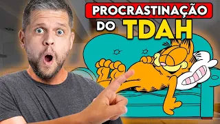 Por que pessoas com TDAH procrastinam?