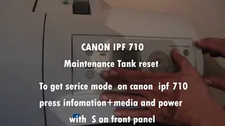 CANON IPF 710 Maintenance Tank Reset