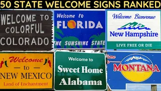 Ranking the 50 State Welcome Signs