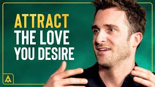 Finding True Love With Yourself, Your Partner & Life w/ Matthew Hussey
