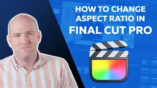 How to Change Aspect Ratio in Final Cut Pro: Changing the Aspect Ratio for Instagram and TikTok