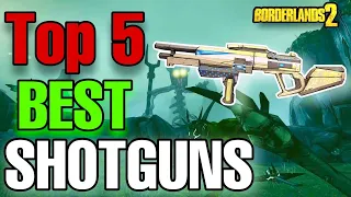 Borderlands 2 | Top 5 Best Shotguns