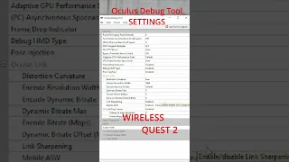 Oculus Debug Tool Best Settings!!  Quest 2