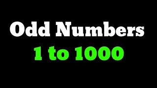 Odd Numbers 1 to 1000 | Odd Numbers Between 1 to 1000