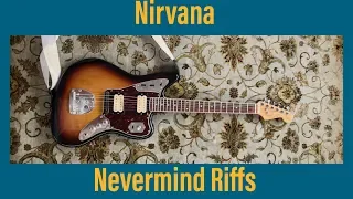 Nirvana | Nevermind Riffs Playthrough