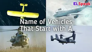 Vehicles - List of Vehicles - Name of Vehicles That Start with A - English Words
