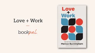 Love and Work by Marcus Buckingham | BookPal Bestsellers | Order in Bulk at Wholesale Prices