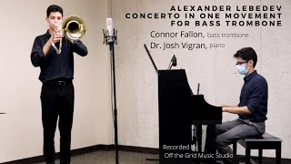 LEBEDEV - Concerto in One Movement for Bass Trombone | CONNOR FALLON | DR. JOSH VIGRAN