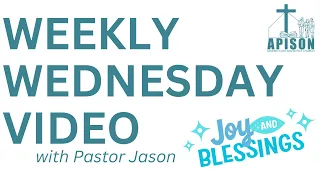 Weekly Wednesday Video - June 5