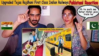 Indian Railway Tejas Rajdhani Train First Class Mein 5star service Unlimited | Pakistani Reaction