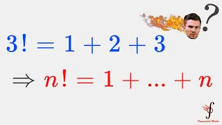 3!=1+2+3 & n Factorial is not 1+...+n