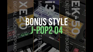 Bonus Styles Demo: J-POP2 04