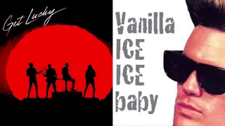 Get lucky vs. Ice Ice Baby (Mashup) - Daft Punk & Pharrell Williams, Vanilla Ice