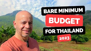 Bare Minimum Budget for living in Thailand 2023