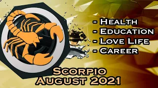 Scorpio Horoscope | August Monthly Horoscopes 2021 In Hindi | Preview