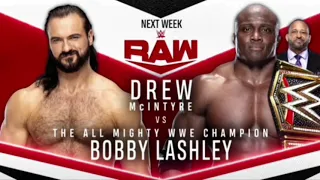 Bobby Lashley vs. Drew McIntyre - Next Week on RAW (One week from WrestleMania Backlash)