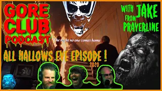 Ep.19 It's Our All Hollows Eve Episode! with Jake from Prayer Line.