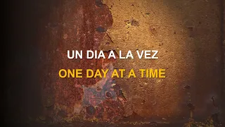 One Day At  A Time Karaoke / Un Dia a la Vez Karaoke