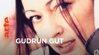 Gudrun Gut - Funkhaus Berlin 2018 (Live) - @ARTE Concert