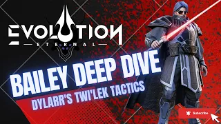 How To Build Bailey Hudson | The Best DPS in the Game | An Eternal Evolution Character Deep Dive