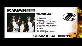 Kwan - Sonmalai Mixtrap - New Album 2024