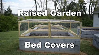 Building Raised Garden Bed Covers