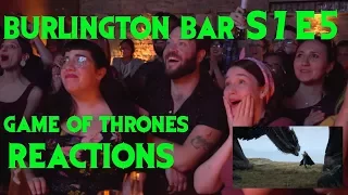 GAME OF THRONES Reactions at Burlington Bar /// 7x5 PART ONE 